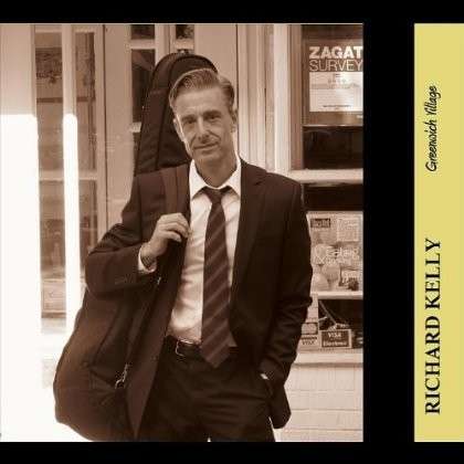 Cover for Richard Kelly · Greenwich Village (CD) (2012)