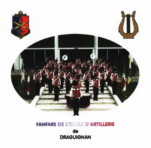 La Fanfare - Fanfare De L'ecole D'artillerie De Draguignan - Music - OMEGA - 3012548700646 - October 25, 2019