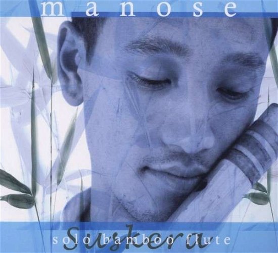 Cover for Manose · Suskera-solo Bamboo Flute (CD) (2012)