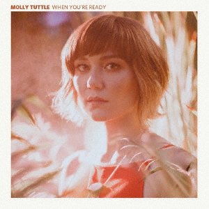 Cover for Molly Tuttle · When You're Ready (CD) [Japan Import edition] (2019)