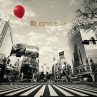 Cover for B`z · Epic Day (CD) [Japan Import edition] (2015)