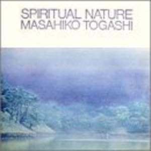 Cover for Masahiko Togashi · Spiritual Nature (CD) (2003)