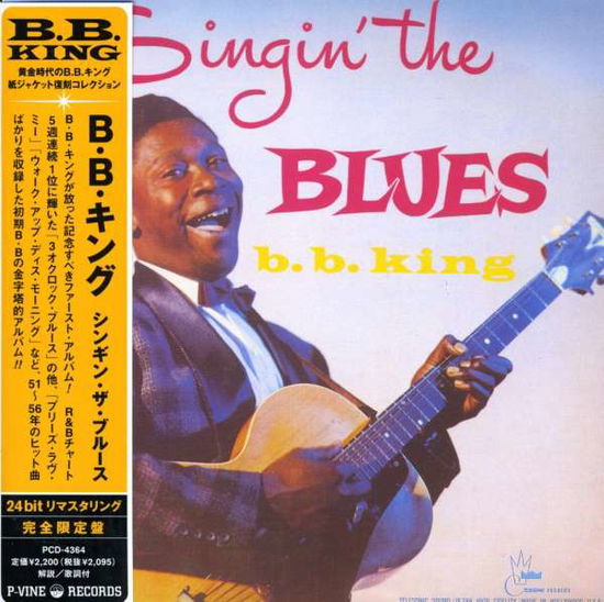 Cover for B.b.king · Singin` the Blues &lt;limited&gt; (CD) [Japan Import edition] (2006)