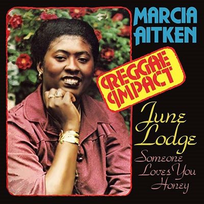 Cover for Marcia Aitken and June Lodge · Reggae Impact And First Time A (CD) (2022)