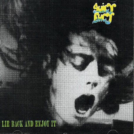 Cover for Juicy Lucy · Lie Back &amp; Enjoy It +1 (CD) [Bonus Tracks, Remastered edition] (2015)
