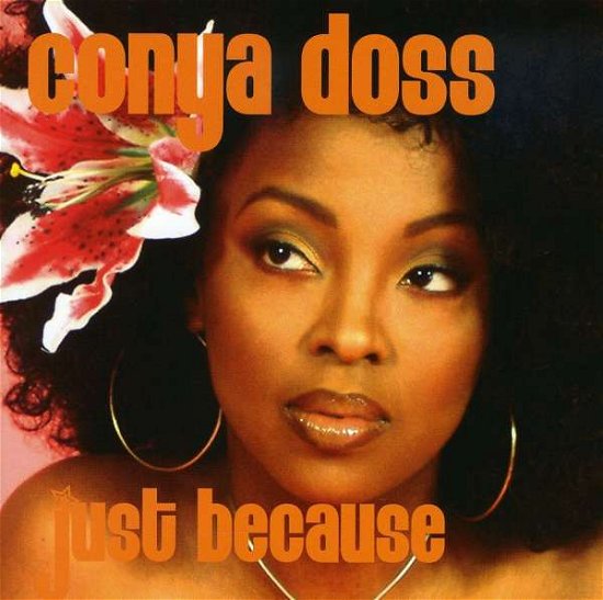 Cover for Doss Conya · Just Because (CD) (2005)