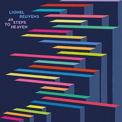 Cover for Lionel Beuvens · 49 Steps To Heaven (CD) (2022)