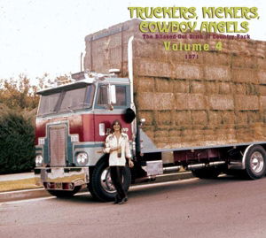 Cover for Compilation · Truckers, Kickers, Cowboy Angels 1971, Vol. 4 (CD) (2025)