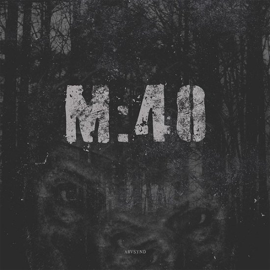 M:40 · Arvsynd (LP) (2019)