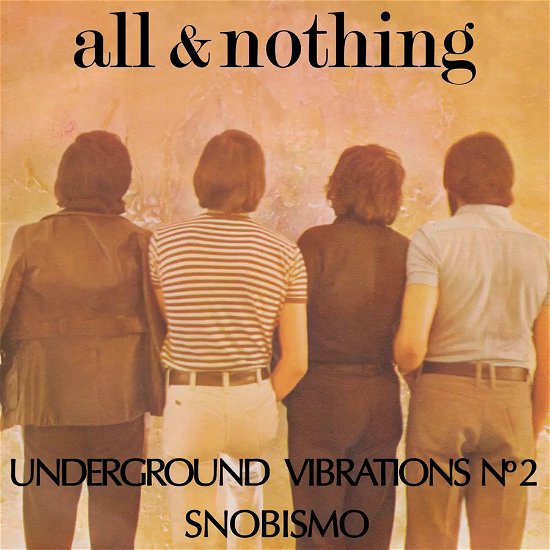 Cover for All &amp; Nothing · Underground Vibrations No2 (7&quot;) (2024)
