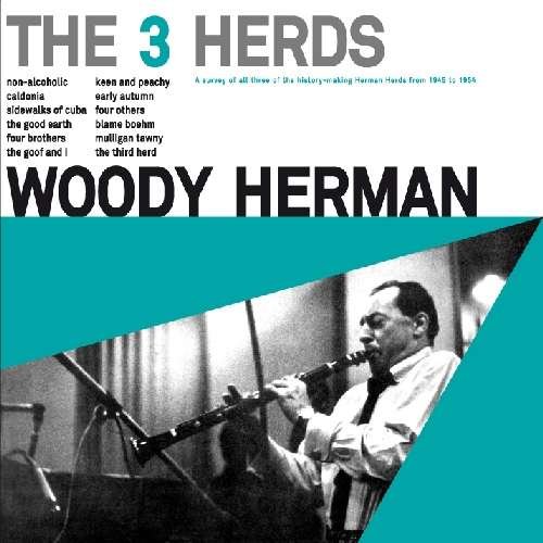 Cover for Woody Herman · The 3 Herds (CD) [Remastered edition] (2011)