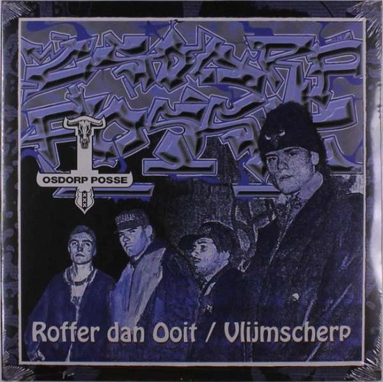 Cover for Osdorp Posse · Roffer Dan Ooit / Vlijmscherp (LP) (2021)