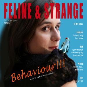 Cover for Feline &amp; Strange · Behaviour! (CD) (2015)