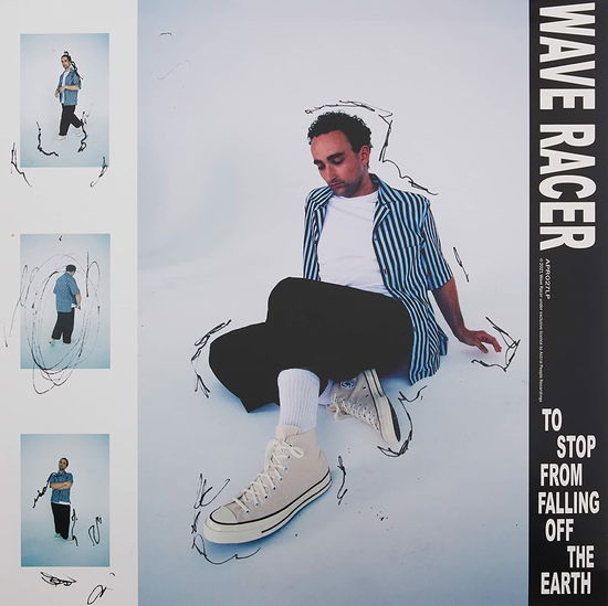 Cover for Wave Racer · To Stop From Falling Off The Earth (LP) (2021)