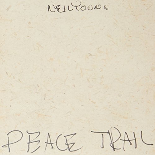 Young Neil - Peace Trail - Neil Young - Musiikki - WARNER BROS - 9397601007646 - perjantai 9. joulukuuta 2016