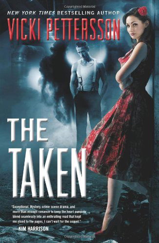 Cover for Vicki Pettersson · The Taken: Celestial Blues: Book One (Paperback Book) [Original edition] (2022)