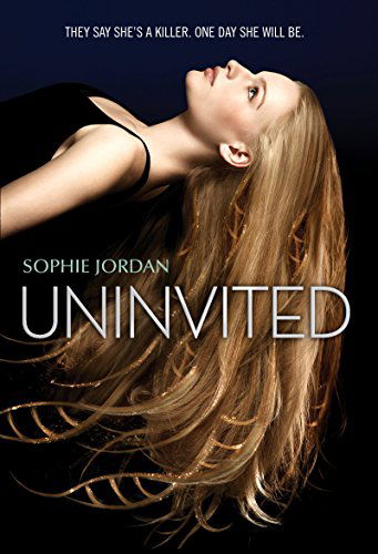 Cover for Sophie Jordan · Uninvited - Uninvited (Paperback Book) [Reprint edition] (2015)