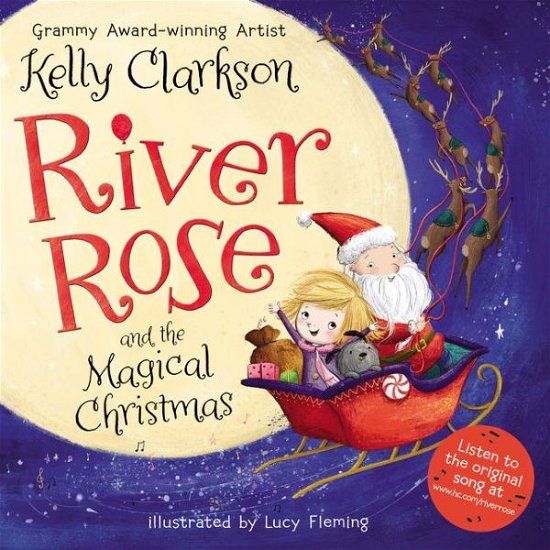 River Rose and the Magical Christmas - Kelly Clarkson - Bücher - HarperCollins Publishers Inc - 9780062697646 - 24. Oktober 2017