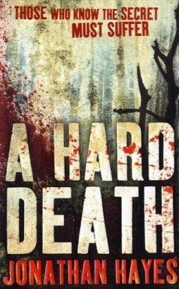 Cover for Jonathan Hayes · A Hard Death (Paperback Book) (2009)