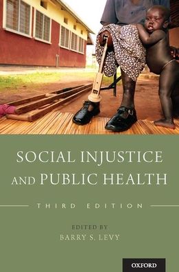 Cover for Social Injustice and Public Health (Taschenbuch) [3 Revised edition] (2019)