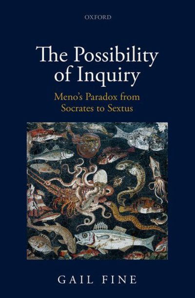 Cover for Fine, Gail (Cornell University) · The Possibility of Inquiry: Meno's Paradox from Socrates to Sextus (Taschenbuch) (2018)