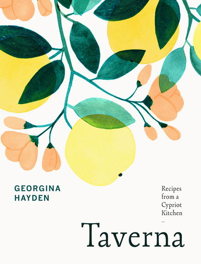 Cover for Georgina Hayden · Taverna: From the Sunday Times Bestselling Author of Nistisima (Hardcover Book) (2019)