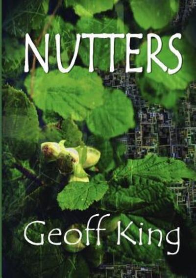 Cover for Geoff King · Nutters (Paperback Book) (2019)