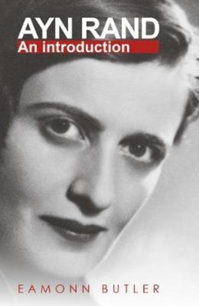 Cover for Eamonn Butler · Ayn Rand: An Introduction (Paperback Book) (2018)