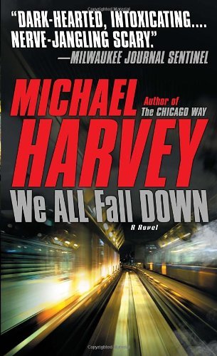 Cover for Michael Harvey · We All Fall Down (Vintage Crime / Black Lizard) (Paperback Bog) [Reprint edition] (2012)