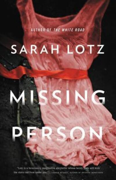 Cover for Sarah Lotz · Missing Person (Inbunden Bok) (2019)