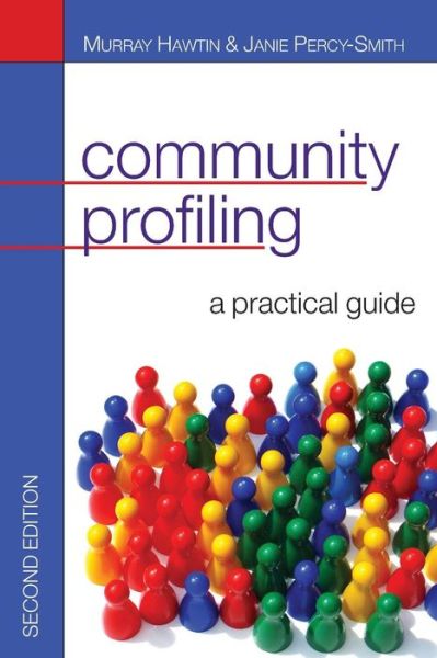 Cover for Murray Hawtin · Community Profiling: A Practical Guide (Paperback Book) (2007)