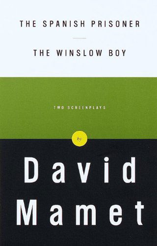 The Spanish Prisoner and the Winslow Boy: Two Screenplays - David Mamet - Books - Vintage - 9780375706646 - September 7, 1999