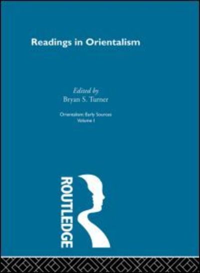 Cover for Bryan S. Turner · Readings Orient:Orientalsm V 1 (Paperback Book) (2011)