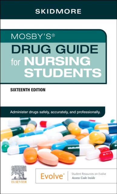 Cover for Skidmore-Roth, Linda (Consultant, Littleton, Colorado; Former Nursing Faculty, New Mexico State University, Las Cruces, New Mexico; El Paso Community College, El Paso, Texas) · Mosby's Drug Guide for Nursing Students (Paperback Bog) (2024)