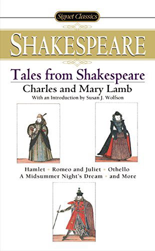 Tales From Shakespeare - Charles Lamb - Books - Penguin Putnam Inc - 9780451530646 - June 5, 2007