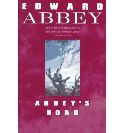 Cover for Edward Abbey · Abbey's Road (Plume) (Paperback Book) (1991)