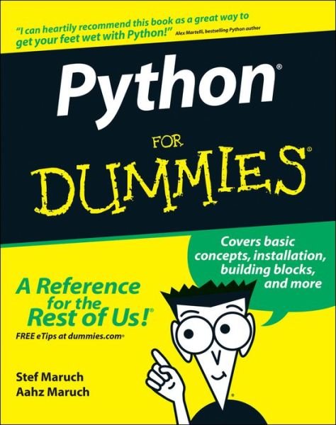 Python For Dummies - Stef Maruch - Bøker - John Wiley & Sons Inc - 9780471778646 - 1. august 2006