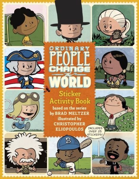 Cover for Brad Meltzer · Ordinary People Change the World Sticker Activity Book (Paperback Bog) (2017)