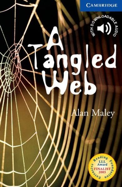 Cover for Alan Maley · A Tangled Web Level 5 - Cambridge English Readers (Paperback Bog) (2004)