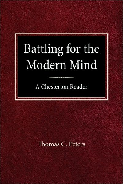 Cover for Thomas C Peters · Battling for the Modern Mind (Concordia Scholarship Today) (Paperback Book) (1994)