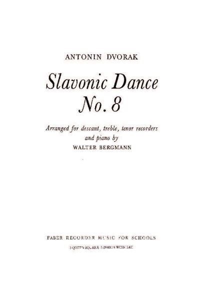 Slavonic Dance No. 8 : Score & Parts - Antonín Dvorák - Bøger - Faber & Faber - 9780571502646 - 2003