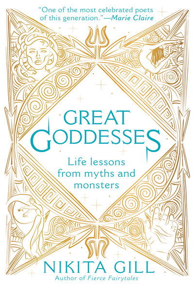 Cover for Nikita Gill · Great Goddesses: Life Lessons From Myths and Monsters (Taschenbuch) (2019)