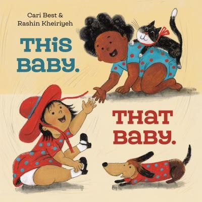 Cover for Cari Best · This Baby. That Baby (Bog) (2024)