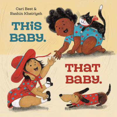 Cover for Cari Best · This Baby. That Baby (Buch) (2024)