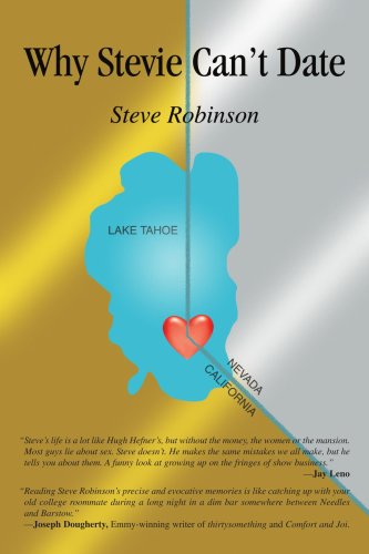 Why Stevie Can't Date - Steve Robinson - Książki - iUniverse, Inc. - 9780595362646 - 13 września 2005