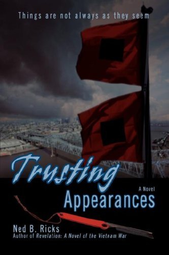 Cover for Ned B. Ricks · Trusting Appearances: Things Are Not Always As They Seem (Inbunden Bok) (2008)