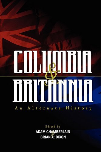 Cover for Alexander Zelenyj · Columbia &amp; Britannia (Gebundenes Buch) (2009)