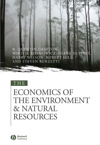 Cover for Grafton, Quentin (Australian National University) · The Economics of the Environment and Natural Resources (Paperback Book) (2003)