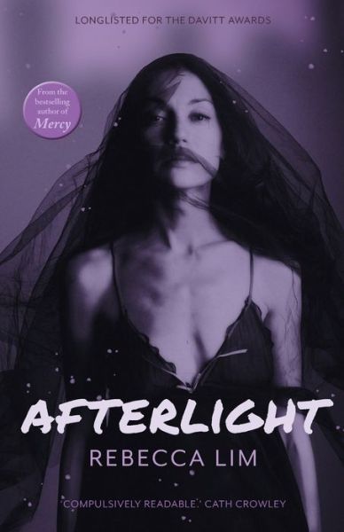 Afterlight - Rebecca Lim - Books - The High Street Publishing Company - 9780648468646 - August 9, 2019