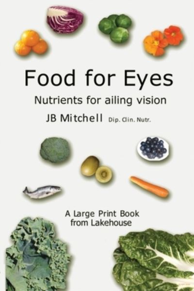 Cover for J B Mitchell · Food for Eyes (Paperback Book) (2020)